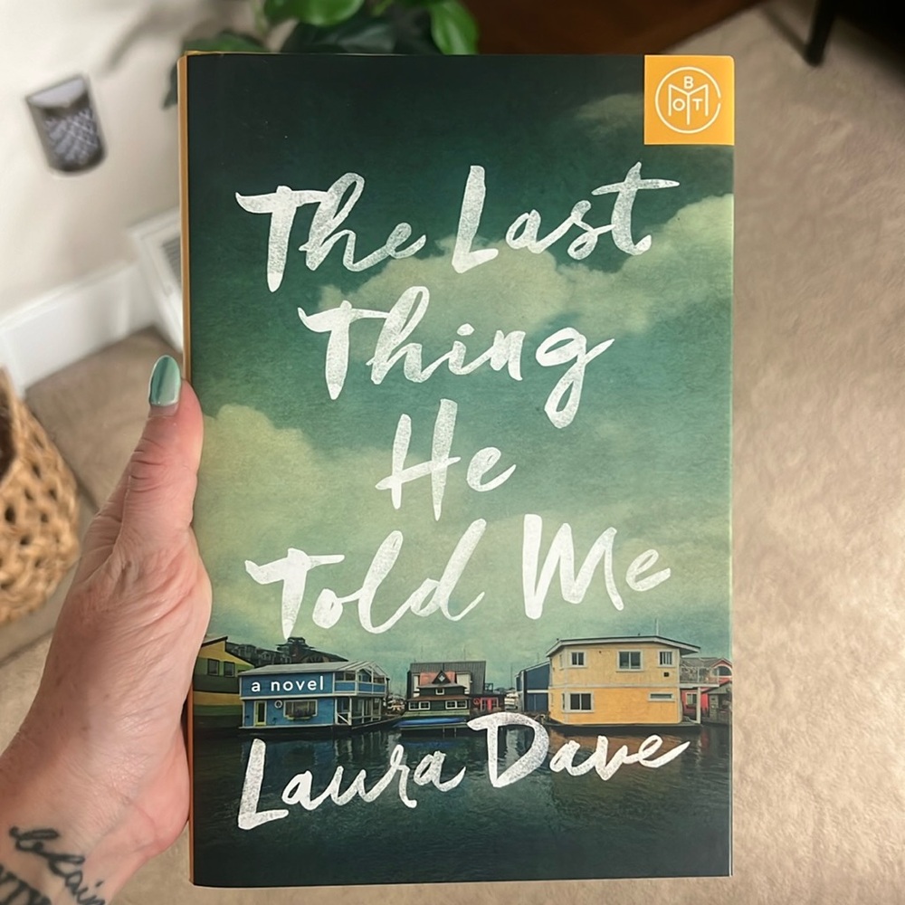 The Last Thing He Told Me book